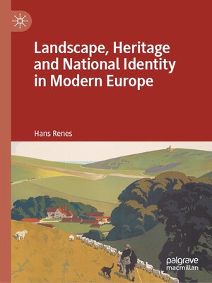 cover image of Landscape, Heritage and National Identity in Modern Europe